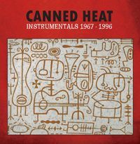 Canned Heat: Instrumentals 1969-1996